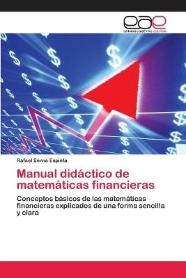 Manual didÃ¡ctico de matemÃ¡ticas financieras - Rafael Serna Espinta