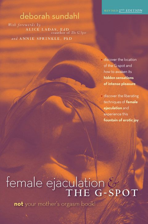 Female Ejaculation and the G-Spot -  Deborah Sundahl