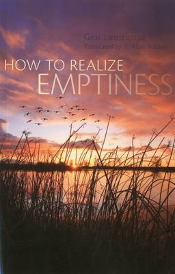 How to Realize Emptiness -  Gen Lamrimpa