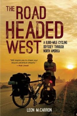 The Road Headed West - Leon McCarron