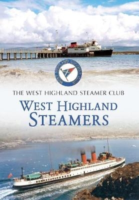 West Highland Steamers -  The West Highland Steamer Club