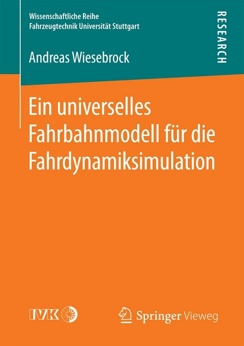 Ein universelles Fahrbahnmodell für die Fahrdynamiksimulation - Andreas Wiesebrock