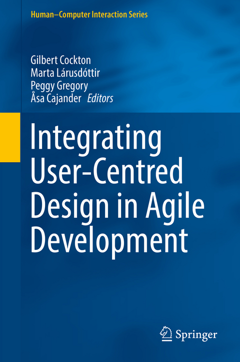 Integrating User-Centred Design in Agile Development - 