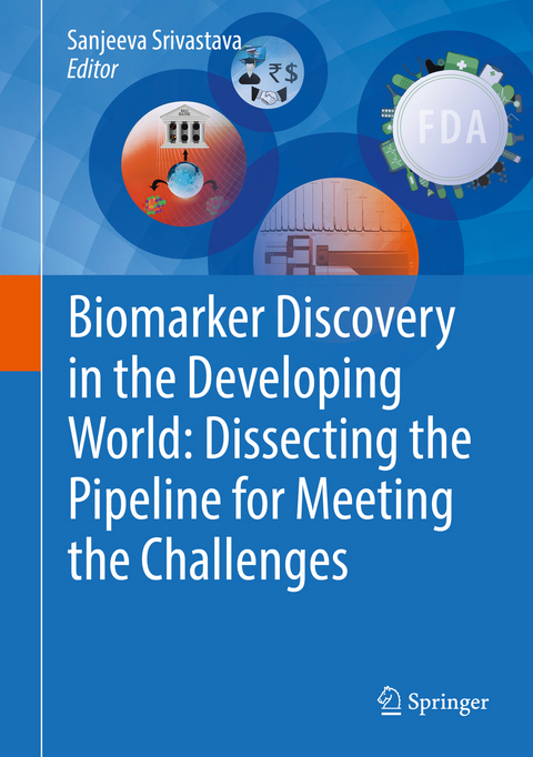 Biomarker Discovery in the Developing World: Dissecting the Pipeline for Meeting the Challenges - 