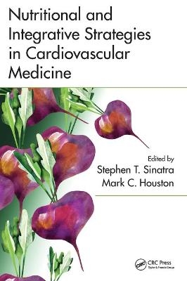 Nutritional and Integrative Strategies in Cardiovascular Medicine - 