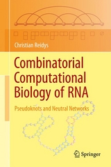 Combinatorial Computational Biology of RNA - Christian Reidys