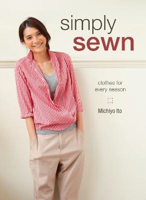 Simply Sewn - Michiyo Ito