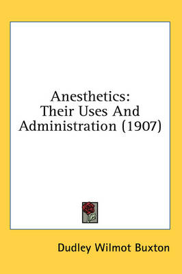 Anesthetics - Dudley Wilmot Buxton