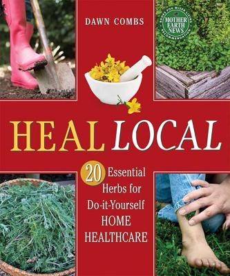 Heal Local - Dawn Combs