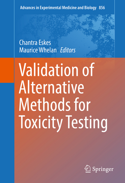 Validation of Alternative Methods for Toxicity Testing - 