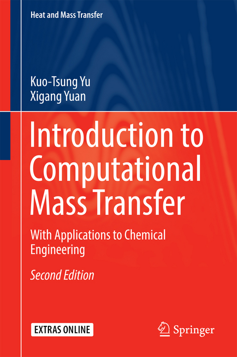 Introduction to Computational Mass Transfer - Kuo-Tsung Yu, Xigang Yuan