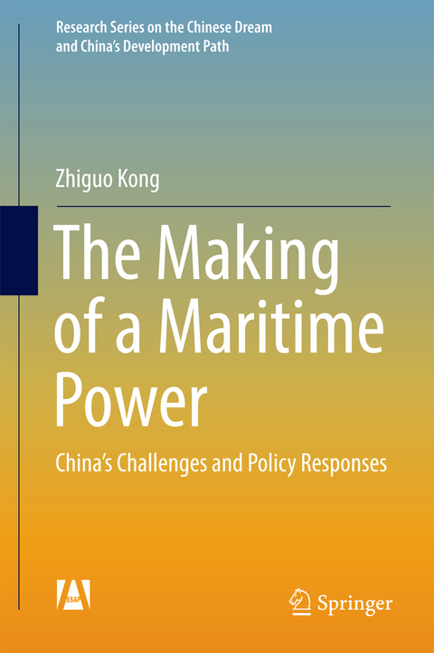 The Making of a Maritime Power - Zhiguo Kong