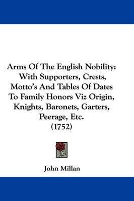 Arms Of The English Nobility - John Millan