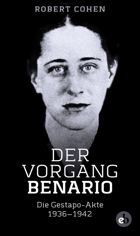 Der Vorgang Benario - Robert Cohen