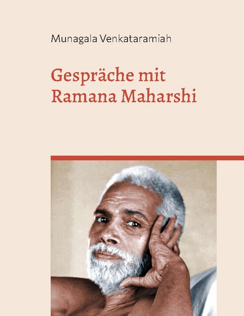 Gespräche mit Ramana Maharshi - Ramana Maharshi