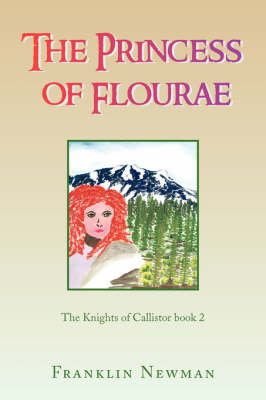 The Princess of Flourae - Franklin Newman