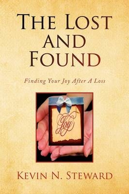 The Lost and Found - Kevin N Steward