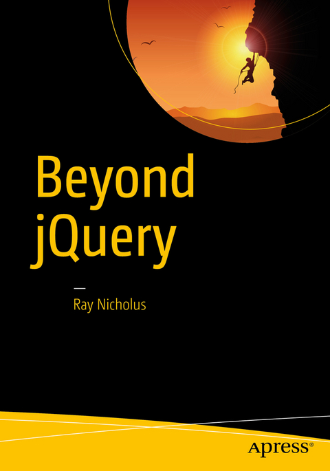 Beyond jQuery - Ray Nicholus