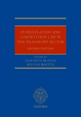 EU Regulation and Competition Law in the Transport Sector - 