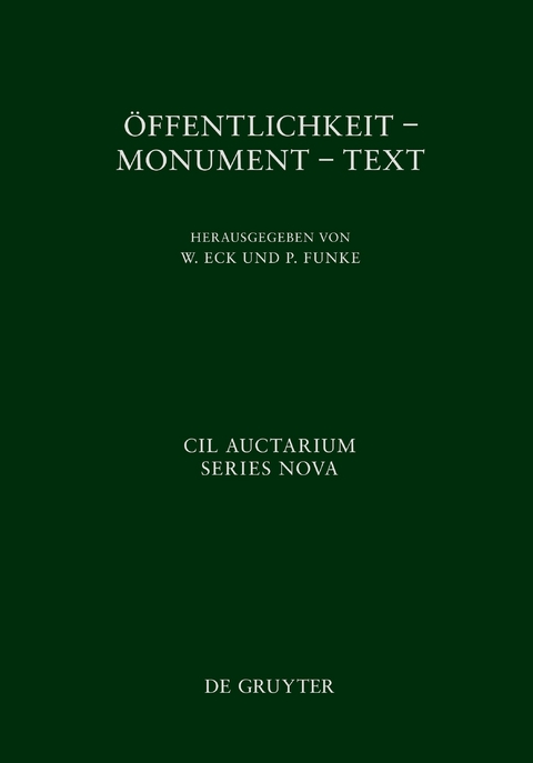 Corpus inscriptionum Latinarum. Auctarium Series Nova / Öffentlichkeit - Monument - Text - 