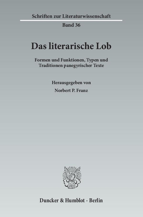 Das literarische Lob. - 