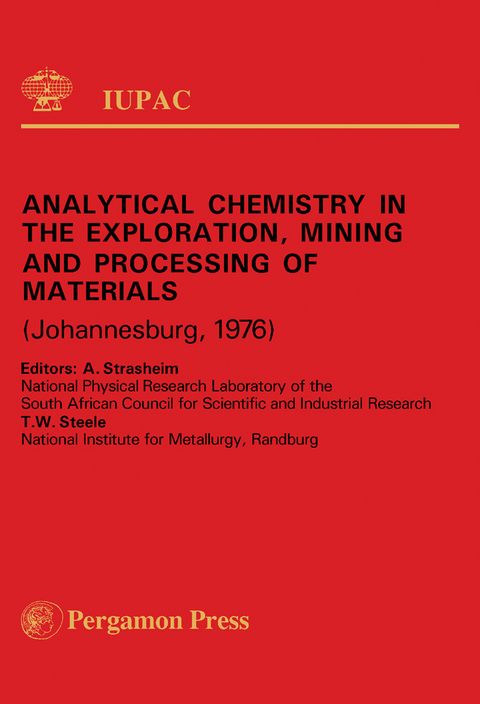 Analytical Chemistry in the Exploration, Mining and Processing of Materials - 