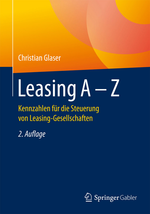 Leasing A - Z - Christian Glaser