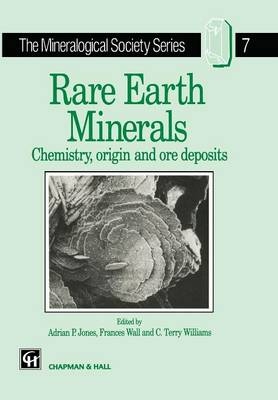 Rare Earth Minerals - A.P. Jones, F. Wall, C.T. Williams