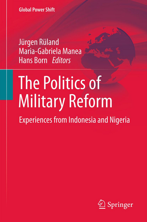 The Politics of Military Reform - 