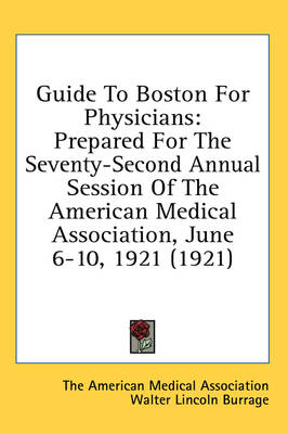 Guide To Boston For Physicians -  The American Medical Association