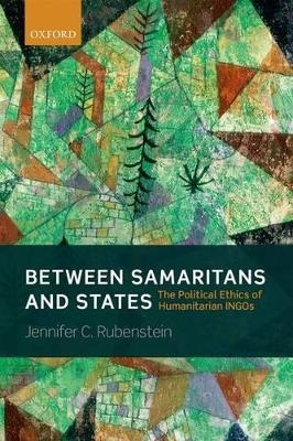 Between Samaritans and States - Jennifer Rubenstein