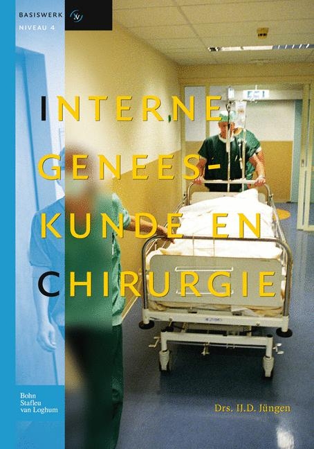 Interne Geneeskunde En Chirurgie - Ij D Jüngen