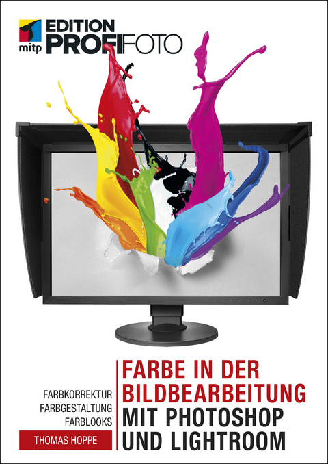 Farbe in der Bildbearbeitung mit Photoshop und Lightroom - Thomas Hoppe