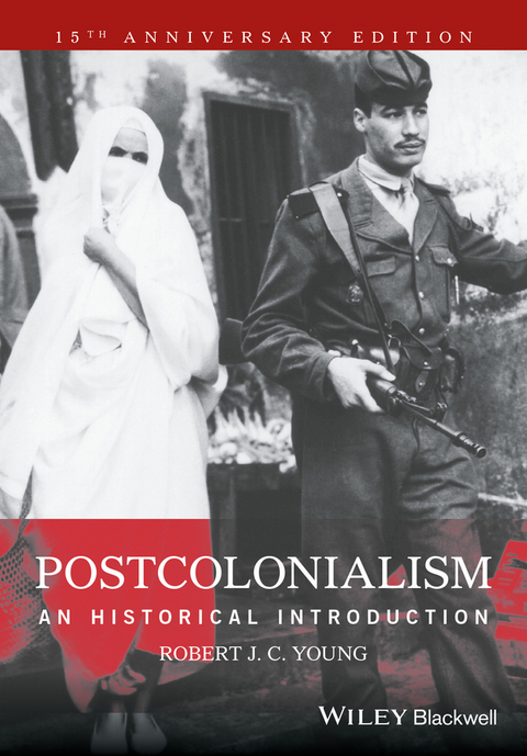 Postcolonialism -  Robert J. C. Young