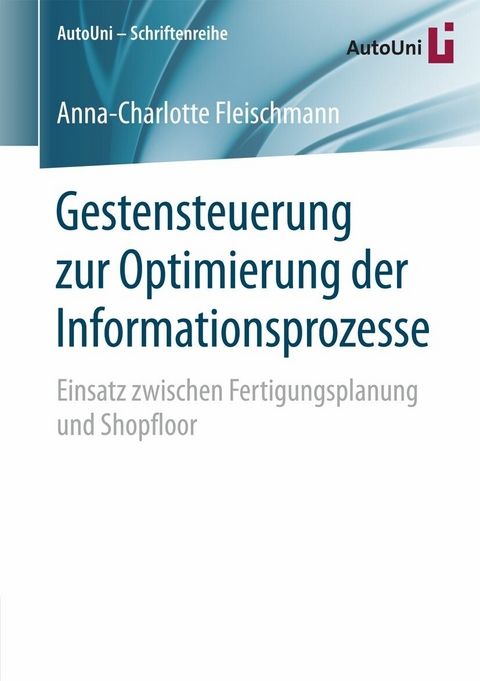 Gestensteuerung zur Optimierung der Informationsprozesse - Anna-Charlotte Fleischmann