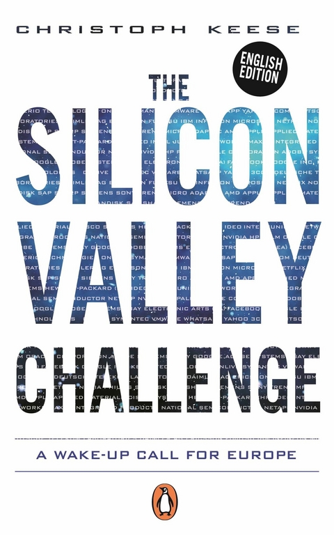 The Silicon Valley Challenge - Christoph Keese