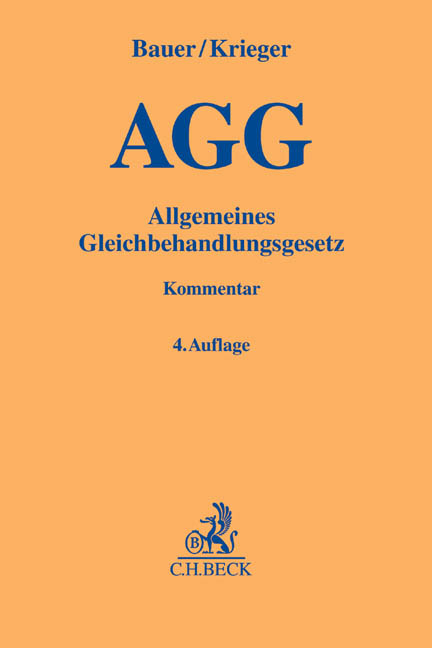 Allgemeines Gleichbehandlungsgesetz - Jobst-Hubertus Bauer, Steffen Krieger