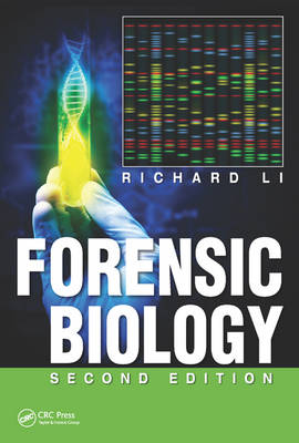 Forensic Biology - Richard Li