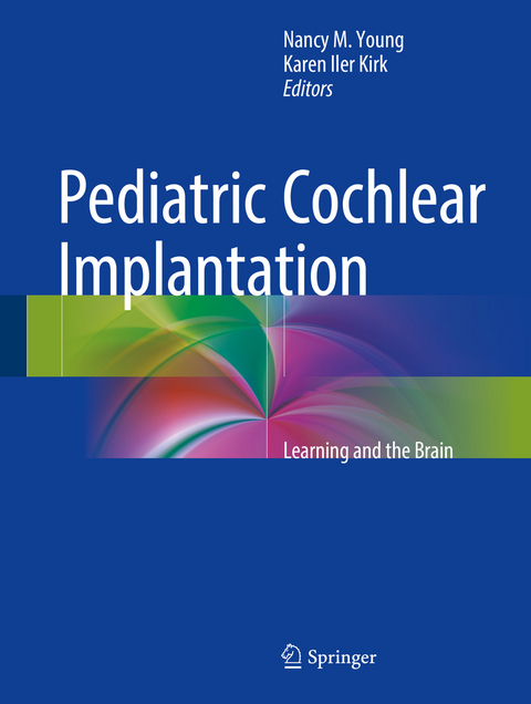 Pediatric Cochlear Implantation - 