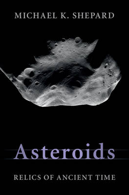 Asteroids - Michael K. Shepard