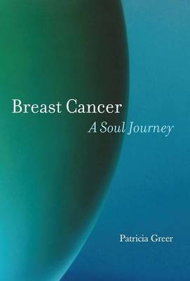 Breast Cancer - Patricia Greer