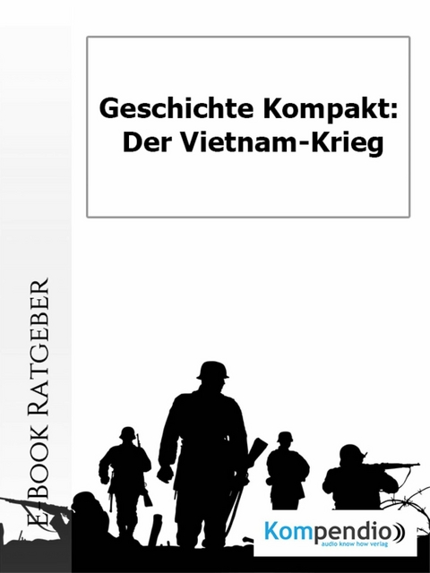 Der Vietnam-Krieg - Daniela Nelz