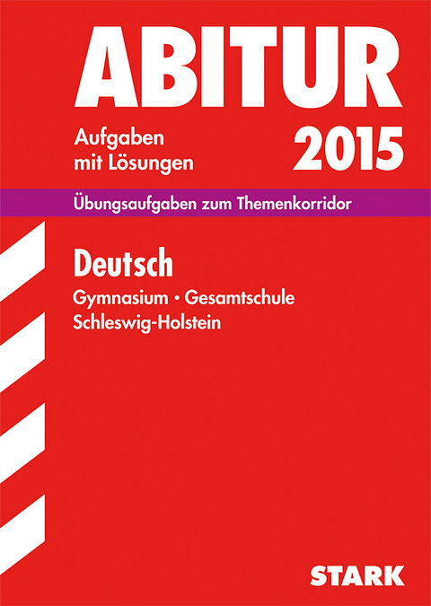 Abiturprüfung Schleswig-Holstein - Deutsch - Hedwig Rehn, Marlene Stahl-Busch, Johannes Ratzek, Peter Kothe, Ina Reumann, Klaus Gladiator, Bärbel Kößler-Finkenzeller, Karin Scheidung, Randolf Olbrich, Gisela Wand, Sylke Liehr, Susan Herpel, Birgit Schillinger, Bertold Heizmann, Christine Dempzin, Wolfgang Bühnemann, Sabine Szalai, Anja Fandel, Inge Bernheiden, Nicola Stellmacher, Andreas Borrmann, Annette Lutter, Rainer Gerdzen, Gabriele Schütte, Nils Westermann