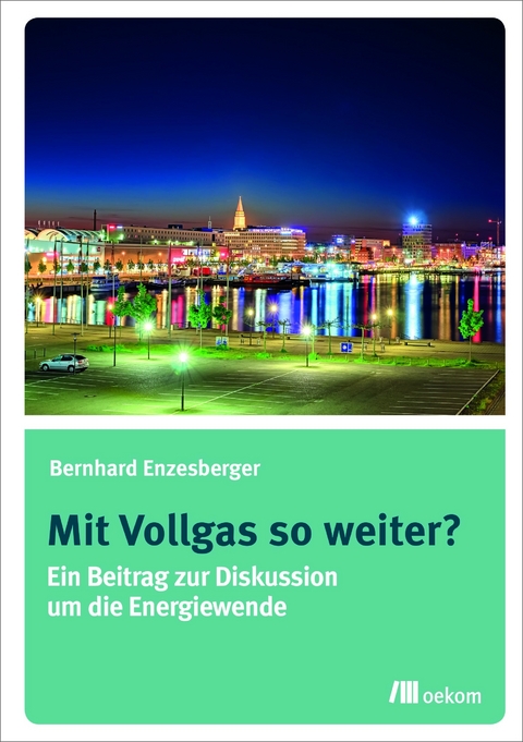 Mit Vollgas so weiter? - Bernhard Enzesberger