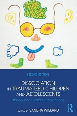 Dissociation in Traumatized Children and Adolescents - 