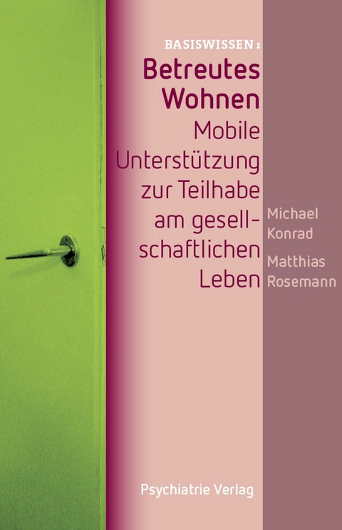 Betreutes Wohnen - Matthias Rosemann, Michael Konrad