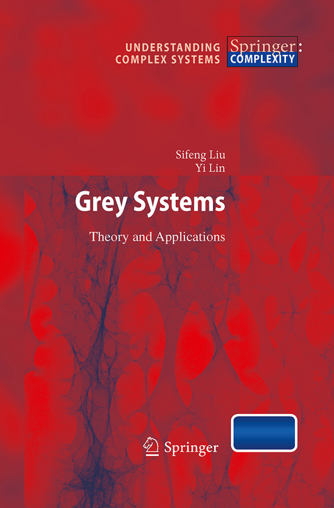 Grey Systems - Sifeng Liu, Jeffrey Yi Lin Forrest