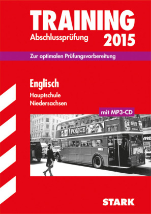 Training Abschlussprüfung Hauptschule Niedersachsen - Englisch, mit CD - Paul Jenkinson, Heike Burfeind, Heinz Gövert, Gisela Güntner-Bartsch, Caroline Neu-Costello, Birte Bendrich, Patrick Charles, Manfred Arendt, Wencke Sockolowsky