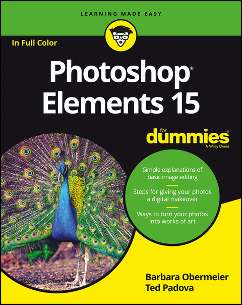 Photoshop Elements 15 For Dummies - Barbara Obermeier, Ted Padova