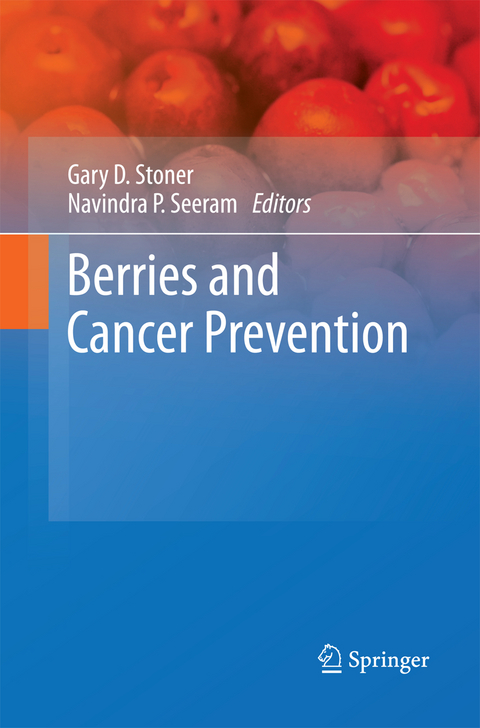 Berries and Cancer Prevention - 